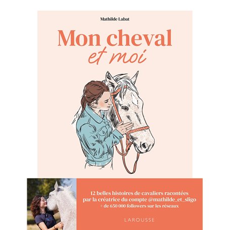 Mon cheval et moi