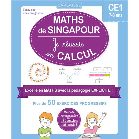 Maths de Singapour - Je réussis en calculs - CE1