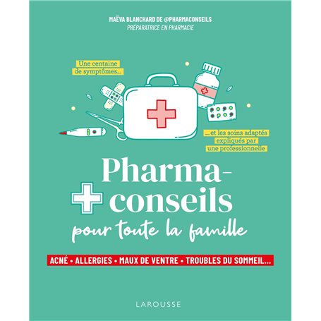 Pharmaconseils pour toute la famille