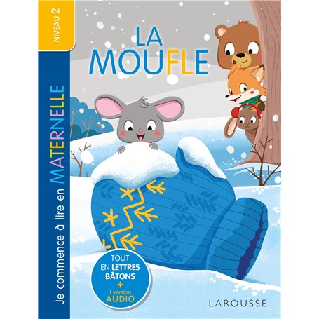 Je commence à lire en maternelle - Niveau 2 - La Moufle - Larousse