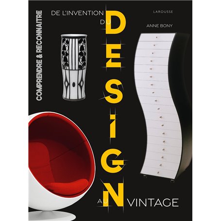 De l'invention du Design au Design vintage