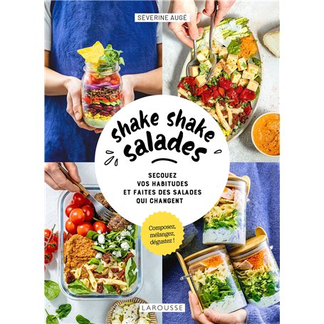 Shake shake salades