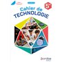 Cahier de Technologie 5e 2024 élève