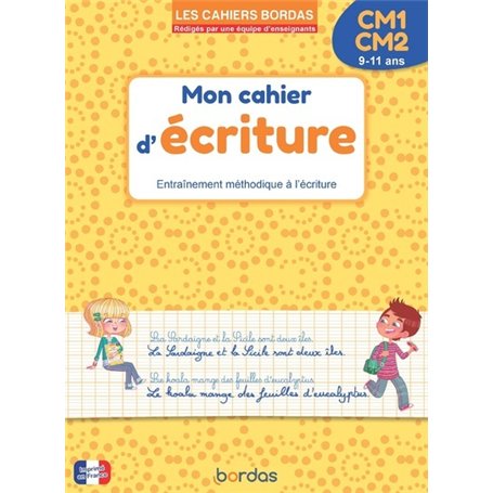 Les cahiers Bordas - Mon cahier d'écriture CM1 CM2