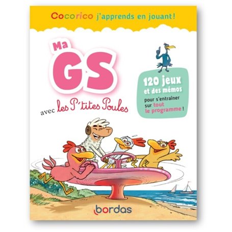Cocorico J'apprends en jouant ! Ma GS avec les P'tites Poules