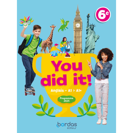You did it! - Anglais 6e - 2025 - Manuel - élève
