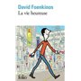 La vie heureuse