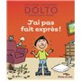 J'ai pas fait exprès