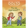 Tu es agressif ?