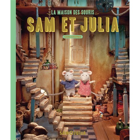 La maison des souris - Sam et Julia dans la maison des souris