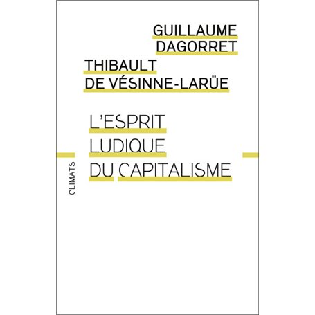 L'esprit ludique du capitalisme