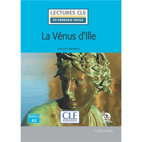 Lecture La venus d'Ille niveau A2