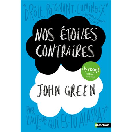 Nos étoiles contraires - Dyscool