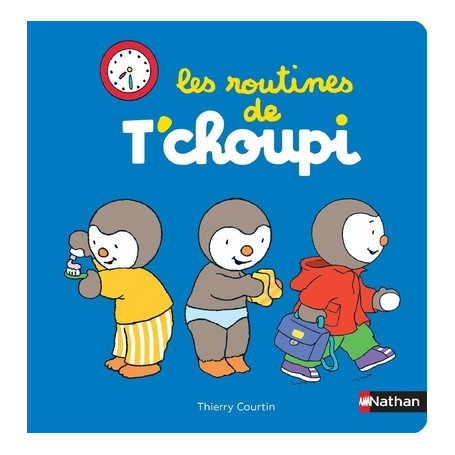 Les routines de T'choupi