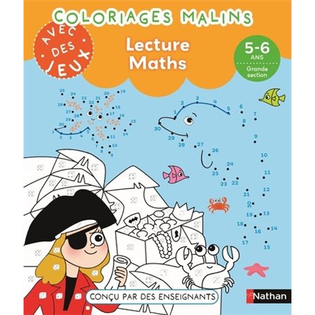 Coloriages malins avec des jeux - Lecture Maths 5-6 ans GS