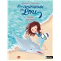 Les Animaux de Lou: Courage