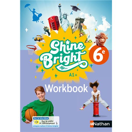 Shine Bright Anglais 6e - Workbook - 2025