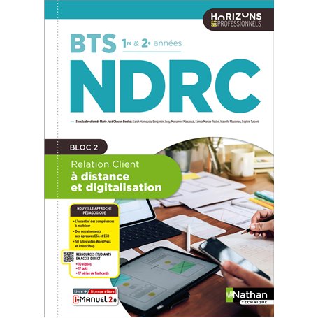 Relation client à distance et digitalisation - BTS NDRC 1re et 2e années - Éd. 2025 - Livre + licence