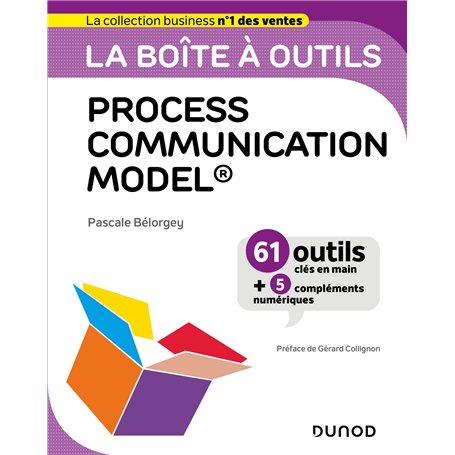 La boîte à outils Process Communication Model®