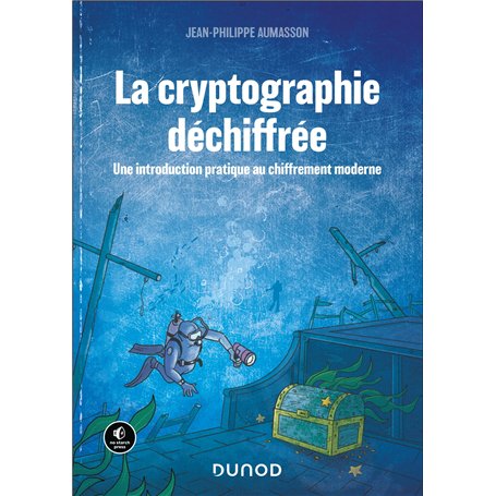 La Cryptographie déchiffrée