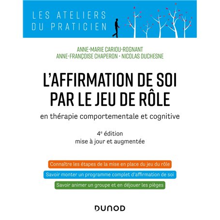 L'affirmation de soi par le jeu de rôle - 4e éd.