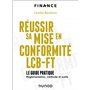Réussir sa mise en conformité LCB-FT
