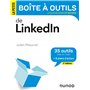 La Petite Boîte à outils de LinkedIn - 2e éd.