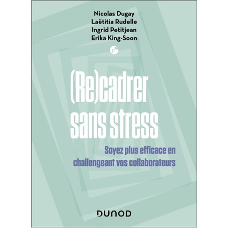 Recadrer sans stress
