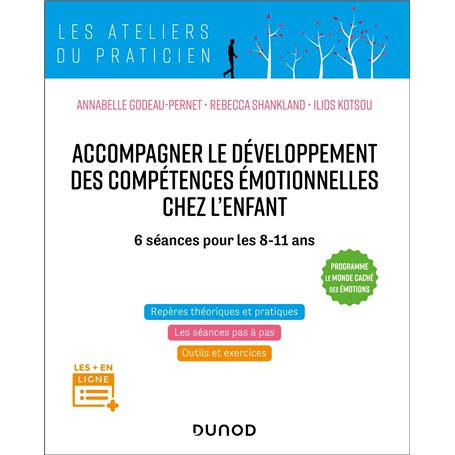 Accompagner le développement des compétences émotionnelles chez l'enfant