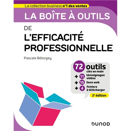 La boîte à outils de l'Efficacité professionnelle - 2e éd.