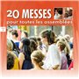20 messes pour toutes les assemblées vol 4