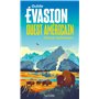 Ouest américain Guide Evasion