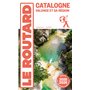 Guide du Routard Catalogne Valence et sa région 2025/26