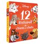 DISNEY - 12 Histoires de chiens et chats
