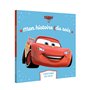 CARS 2 - Mon Histoire du Soir - L'histoire du film - Disney Pixar
