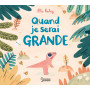 Quand je serai grande