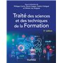 Traité des sciences et des techniques de la Formation - 5e éd.