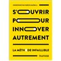 S'ouvrir pour innover autrement