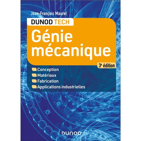 Génie mécanique - 3e éd.