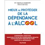 Mieux se protéger de la dépendance à l'alcool