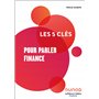 Les 5 clés pour parler Finance