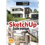 SketchUp - Guide pratique - 5e éd.
