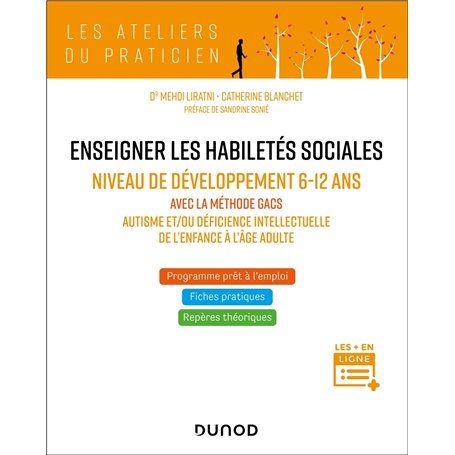 Enseigner les habiletés sociales - Niveau de développement 6-12 ans
