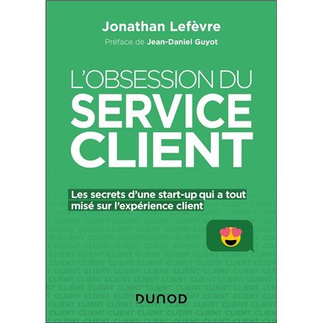 L'obsession du service client