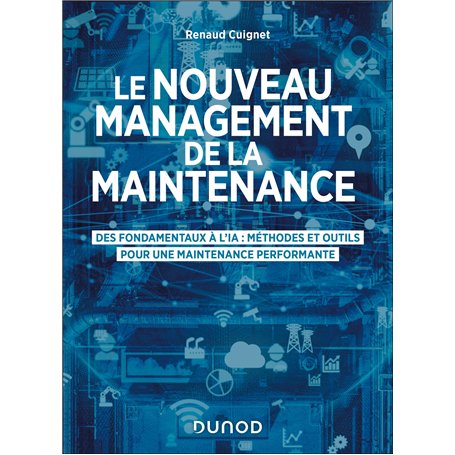 Le nouveau management de la maintenance