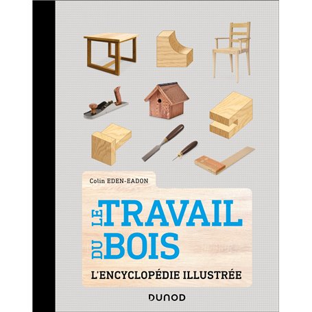 Le Travail du bois