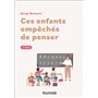 Ces enfants empêchés de penser - 2e éd.