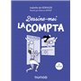 Dessine-moi la compta - 3e éd.
