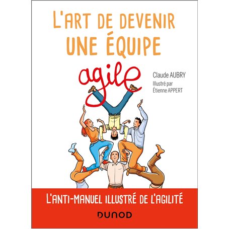 L'art de devenir une équipe agile