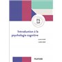 Introduction à la psychologie cognitive - 2e éd.